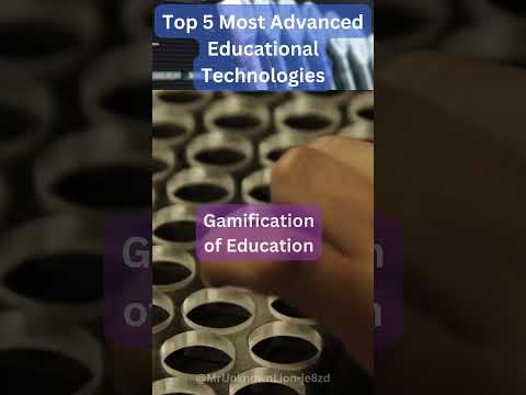 Top 5 Most Advanced Educational Technologies Revolutionizing Learning
