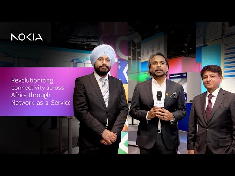 Revolutionizing connectivity across Africa through Network-as-a-Service | Nokia, NGIC &amp; iSAT