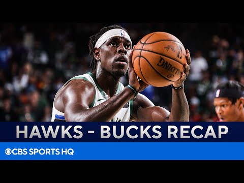 Bucks Dismantle Hawks In Game 2 (Evens Series 1-1) | CBS Sports HQ